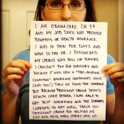javasugar:  enjoyceinglife:  #Obamacare worked for her…  Why doesnt this have more notes? This is the first positive thing I have seen about about Obamacare.  same!