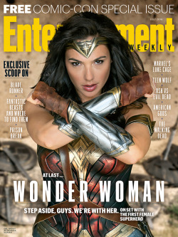 entertainmentweekly:  Wonder Woman: See the EW Comic-Con Extra Cover Wonder Woman, the first female superhero, is a badass on a mission in our free issue! 