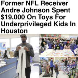 luvmangosdope: ivthetruth:  4mysquad:  resadipity:  4mysquad:  lagonegirl:    Longtime Houston Texans wide receiver Andre Johnson, who retired in Octoberafter 14 seasons, continued his tradition of taking kids in need on a holiday shopping spree Wednesday