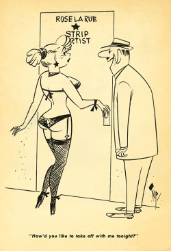  Burlesk cartoon by Bob “Tup” Tupper.. Scanned from the January 1957 issue of ‘CARTOON JAMBOREE’ humor digest.. 