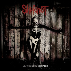 Slipknot:  .5: The Gray Chapter New Album Available Worldwide October 21 Http://slipknot1.com