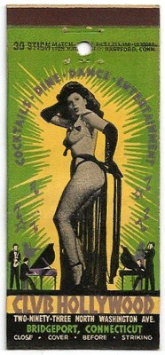 Vintage 50’s-era matchbook for the &lsquo;CLUB HOLLYWOOD’ nightclub, located at 293 North Washington Avenue; in Bridgeport, Connecticut..   