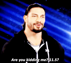 aleisterblacc:  Roman Reigns responds to people claiming that his 2014 Royal Rumble record for most eliminations is tied to 11.5 not 12, with El Torito being one of those eliminations.  