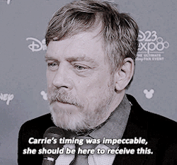 ghostmapped:  daisyridleys:  …I also have to be grateful for all she gave us while she was here.   —  Mark Hamill about Carrie Fisher at D23 expo 2017, after both of them received the title of ‘Disney legends’  I’ve been so touched by how
