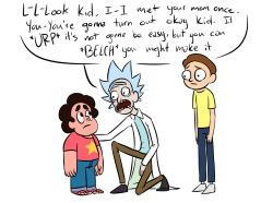 tawnaduncan:  tawnaduncan: askinsanejack said: What about Rick and Morty X Steven Universe? Half hearted vote of confidence from a weird old guy. Bonus: 
