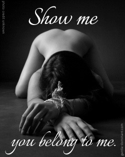 sirsplayground:  hersubmissiveangel:  I always will, Mistress  Sir   EVERY SUB SHOULD SHOW THIS DAILY