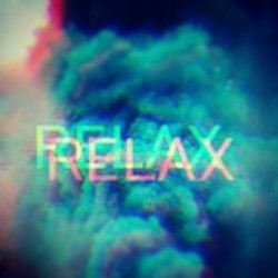 #Relax.