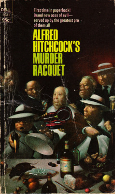 Alfred Hitchcock’s Murder Racquet (Dell, 1975).From Oxfam in Winchester.