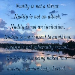Nudity is not a threat https://t.co/MbYKEQcm0G #Naturism #Motivation #Quote #Bodyfreedom #Benude #Escapes #Photography https://t.co/QnZWrhKTdY  It&rsquo;s just a human body   https://twitter.com/BeNudeToday/status/993616908544077824?s=19