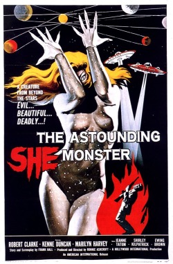 boomerstarkiller67:  The Astounding She-Monster - movie poster art by Albert Kallis (1957) 