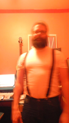 bearsinsuspenders:  I like guys wearing suspenders so I thought I’d give it a shot. We’ll see how this goes. I’m not a fan of  blurry pictures but I actually think that one looks pretty good, even if it was unintended. Also, I think I snapped the