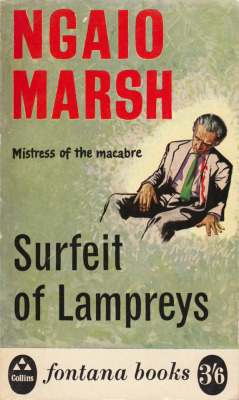 everythingsecondhand:Surfeit of Lampreys, by Ngaio Marsh (Fontana, 1961). From a charity shop in Nottingham.