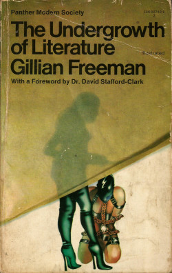 everythingsecondhand:The Undergrowth of Literature, by Gillian Freeman (Panther Books, 1972). From a charity shop in Canterbury. Gillian Freeman, in this humane and witty study, takes a sympathetic journey through the tangled undergrowth of literature.
