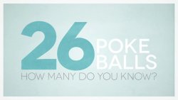 jonathanjo:  The 26 Pokeballs that you should knowOriginal video by Manfred Seet on Youtube and Vimeo 