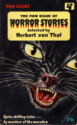The Pan Book of Horror Stories, Selected by Herbert von Thal (Pan, 1962). From a charity shop in Nottingham.