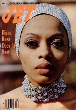 dianaross:  Diana on the cover of Jet Magazine, 1978 