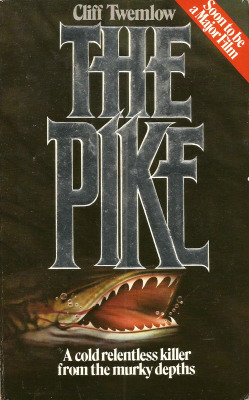 everythingsecondhand: The Pike, by Cliff Twemlow (Hamlyn, 1982). From a charity shop in Nottingham.  The Pike is a book that has long been recommended to me by my friend Chris Cooke (a big fan of aquatic monster stories). Though the cover proclaims ‘Soon