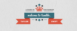  Welcome to Tumblr, taylorswift! -> Understanding