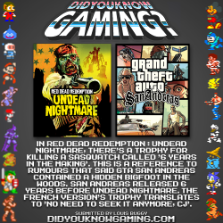 didyouknowgaming:  Red Dead Redemption, Grand Theft Auto: San Andreas.  http://reddead.wikia.com/wiki/Six_Years_In_The_Making