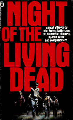Night Of The Living Dead, by John Russo (NEL, 1983).From Oxfam in Nottingham.