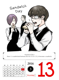 March 13, 2016Kaneki and Touka try to practice eating their sandwiches today! (´・ω・`)