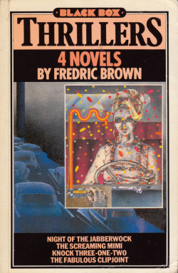 Black Box Thrillers: Four Novels by Fredric Brown (Zomba Books, 1983).From a charity shop in Nottingham.