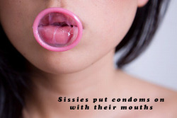 sissy-stable:  Do you put condoms on at all ? If you do not then CHANGE your ways and practice SAFE SEX. Reblog to encourage others to do the same !