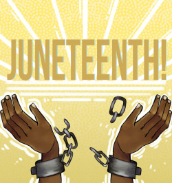 tailormoblee:  This Day in History: Juneteenth is the oldest known celebration commemorating the ending of slavery in the United Sates. Dating back to 1865, it was on June 19th that the Union soldiers landed at Galveston, Texas with news that the war