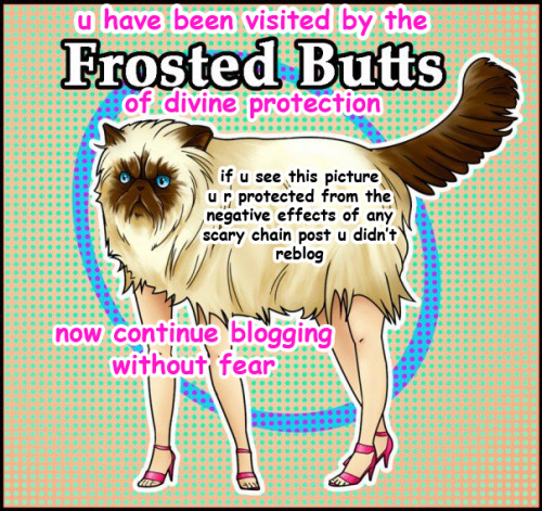 redvioletz-tricksterred:  monkeymannings:  hicstreme:  there u go i did the reverse magic and ur all safe  bless   bless you Frosted Butts 