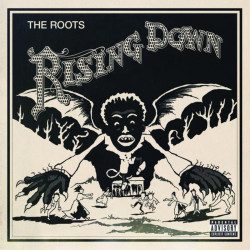 BACK IN THE DAY |4/29/08| The Roots released their eighth album Rising Down on Def Jam Records