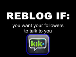 balgbes:  me900987:  nille1627:  thekinkyson:  sonfermum:  Do you talk on KIK? Reblog with your KIK name and a short description of your interests so others can find you. sonfermum 45/M into mom/son incest obviously, but willing to talk about just about