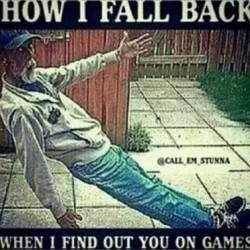 #I_got_xbox_if_I_wanna_play_games#fall_back_game_is_strong#facts_not_fiction