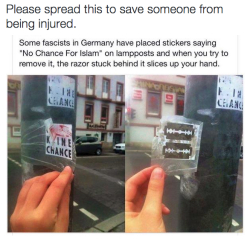 kittenbillie: sar-can-the-dragon-man:  xethaios: Don’t think any of my followers are German nor do I think my followers actually exist, but spreading for visibility anyways  This is actually a fairly common practice for fascists. Never tear down their