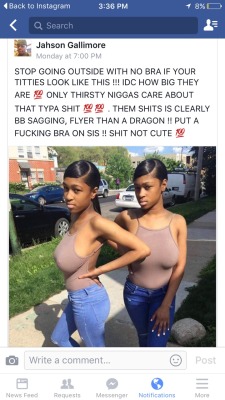 16syd:  jimi-thegentleman:  futureraver:  mustyballsack:  virgoassbitch:  felt-u:  whatanawkwardmess:  madame-austere:  blackgirlcrisis:  Don’t let these men tell you what to wear. Let them titties out!!  Free the titties! Its summer! Its hot!! Go head