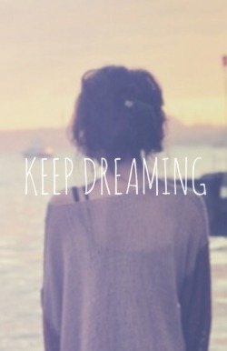 Dream | Via Tumblr En We Heart It. Http://Weheartit.com/Entry/68740950/Via/Keiyuoliveros