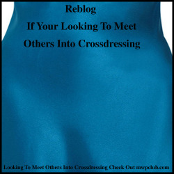 ibw8nbed:pantycouple:Crossdressing feels so good, and seeing others who crossdress is so exciting. Its always nice being around others who crossdress whether in  person or online. Its nice having friends who can relate to dressing.  Reblog this if your