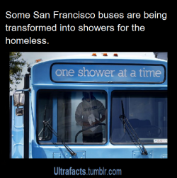 ultrafacts:  A nonprofit group is taking a novel approach to helping the homeless in San Francisco with a new bus that allows them to take a shower.The former public transit bus has been outfitted with two full private bathrooms and offers hot showers,