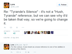 mad-maddie:  In short: The ship name of “Tyrande’s Silence” was meant to be a Heroes of the Storm reference. However, upon receiving feedback that it sounded like a reference to the Well of Eternity dialogue that no one likes where Malfurion abruptly