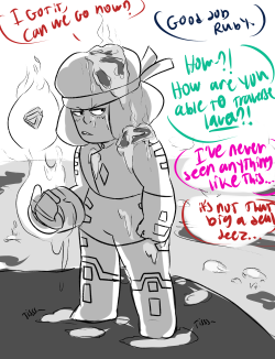 Me and rhinocio were disscussing different scenes for the fic to introduce Rose and Pearl to Ruby and Sapphire’s unique powers and one of them was that they flip their shit over Ruby being able to swim in Lava