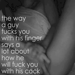 the-wet-confessions:  the way a guy fucks