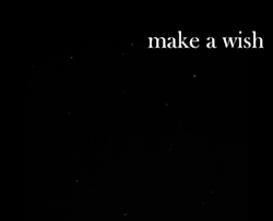 remanence-of-love:  Make a wish…  Follow for more relatable love and life quotes!! 