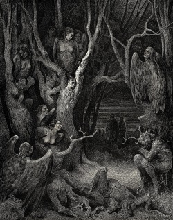 magictransistor:  Paul Gustave Doré, Canto 13: The Harpies In the Forest Of Suicide (Dante Alighieri’s Inferno), c.1890.