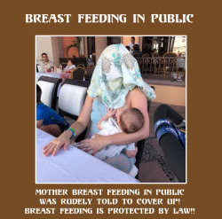 This is hilarious: This mother was told rudely to “Cover up!” while she was breast-feeding her infant. Obviously this mom had a since of humor as this is how she ‘covered up.’ There are many ignorant people who do not realize that breast feeding
