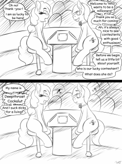 stable86:  Deepthroat Cockslut was once on the most popular Equestrian game show on live TV.Her cutiemark was apparently so obscene that they had to censor it.- Replica #420