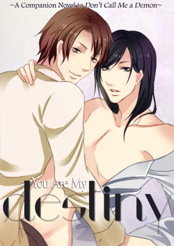 otomesway:  BL novel, You are my destiny!                                                       At long last, Hikaru pays a visit to Tohru’s apartment! Even though there’s the promise of a delicious home cooked meal, Tohru can’t help but want for