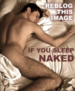 denshi812:  ramblingtaz:  dgpsatx:  love to sleep naked      Everywhere sleep naked only!