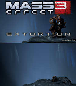 Mass Effect 3: ExtortionChapter 9: 2181 Despoina1920 x 1080 renders: http://www.mediafire.com/download/kq5bqcc65sepy49/Extortion Chapter 9.rar