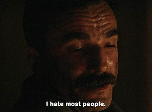 filmgifs: THERE WILL BE BLOOD (2007) dir. Paul Thomas Anderson