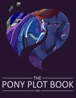 theponyplotbook:  Pony Plot Book General Sale Launch Post Hello and Thank you all for your patience. We finally got back a proof copy that was free of most compression and color issues. The printer has given us a estimate of this Friday for everything