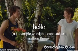 teendefinitionblog:  hello: a simple word that can lead to a million things  yup..that&rsquo;s all it takes